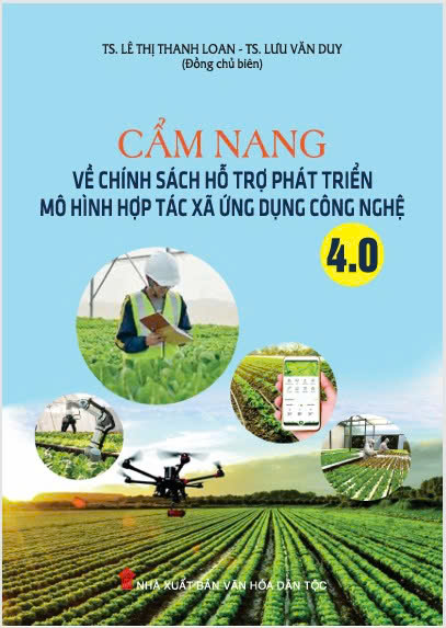 Cẩm nang về Chính sách hỗ trợ phát triển mô hình hợp tác xã ứng dụng công nghệ 4.0
